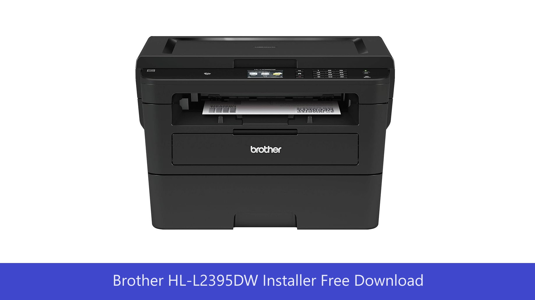 Brother HL-L2395DW Installer