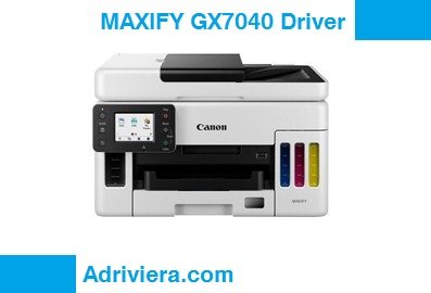 Canon MAXIFY GX7040 Driver Windows 11