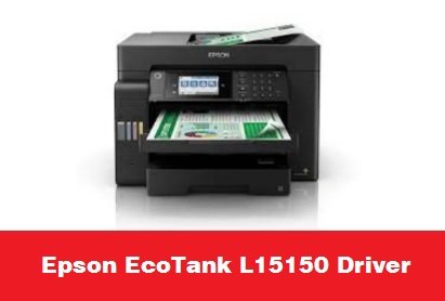 Epson EcoTank L15150 Driver