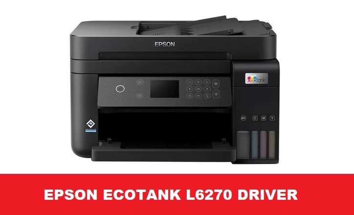Epson EcoTank L6270 Driver Downloads