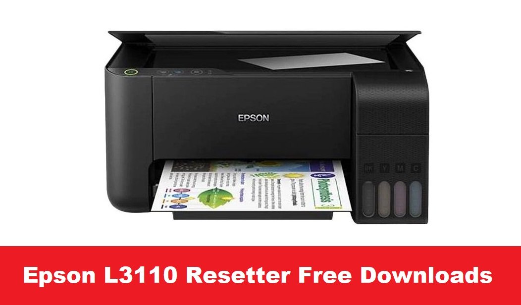 Epson L3110 Resetter Free Downloads