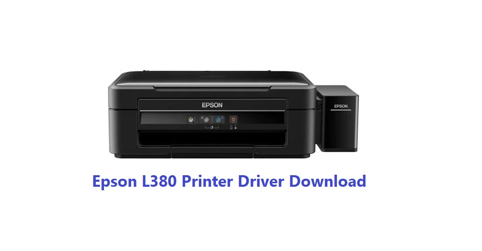 Epson L380 Printer Driver Download